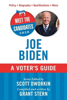 Paperback Meet the Candidates 2020: Joe Biden: A Voter's Guide Book