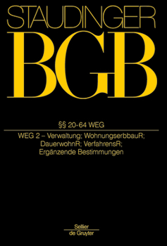 §§ 20-64 Weg: (Wohnungseigentumsgesetz 2)
