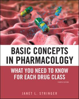 Paperback Basic Concepts in Pharmacology: What You Need to Know for Each Drug Class Book