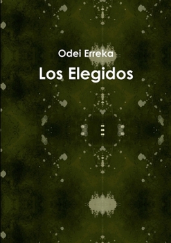 Paperback Los Elegidos [Spanish] Book