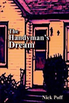 The Handyman's Dream - Book #1 of the Handyman