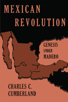 Paperback Mexican Revolution: Genesis Under Madero Book