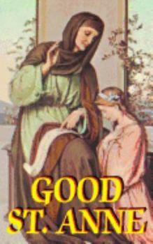 Paperback Good St. Anne Book