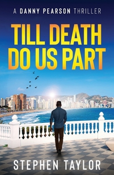Till Death Do Us Part - Book #11 of the Danny Pearson