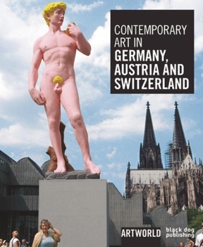 Contemporary Art in Germany, Austria and Switzerland - Book  of the Books in the Artworld