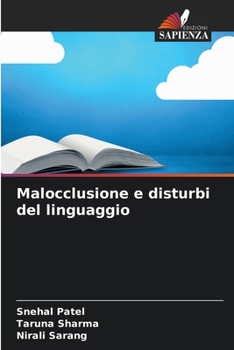 Paperback Malocclusione e disturbi del linguaggio (Italian Edition) [Italian] Book