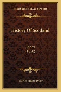 Paperback History Of Scotland: Index (1850) Book