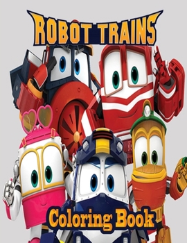 Paperback Robot trains Coloring Book
