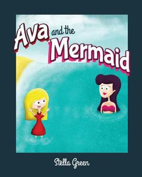 Paperback Ava and the Mermaid Book