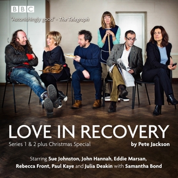 Audio CD Love in Recovery: Series 1 & 2: The BBC Radio 4 Comedy Drama Book