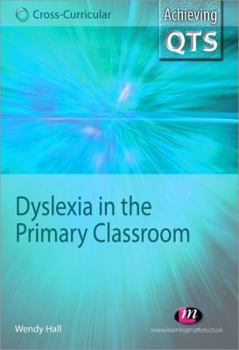 Paperback Dyslexia in the Primary Classroom Book