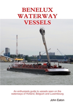 Paperback Benelux Waterway Vessels Book
