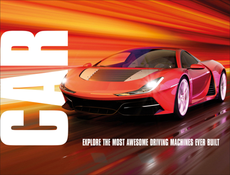 Hardcover Car: Meet the World's Most Magnificent Motors Book