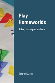 Paperback Play Homeworlds: Rules, Strategies, Variants Book