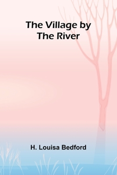 Paperback The Village by the River Book