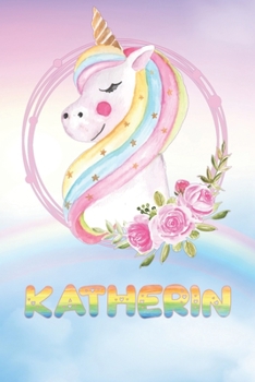 Katherin: Want To Give Katherin A Unique Memory & Emotional Moment? Show Katherin You Care With This Personal Custom Named Gift With Katherin's Very ... Be A Useful Planner Calendar Notebook Journal