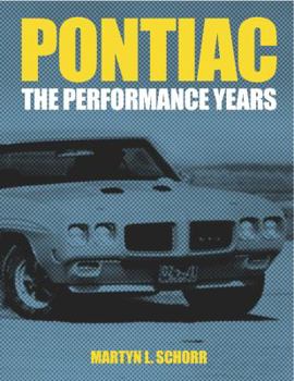 Paperback Pontiac: The Performance Years Book