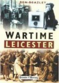 Paperback Wartime Leicester Book