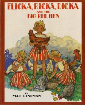 Paperback Flicka, Ricka, Dicka and the Big Red Hen Book