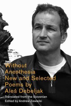 Paperback Without Anesthesia: New & Selected Poems Book