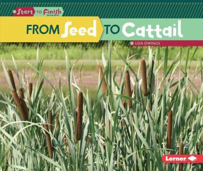Paperback From Seed to Cattail Book