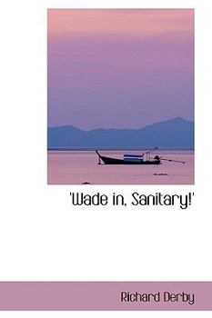 Paperback Wade in Sanitary Book