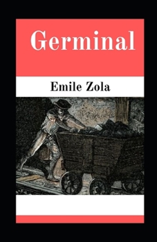 Germinal illustr?e: (Classiques Pingouin)