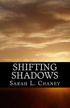 Paperback Shifting Shadows: The prequel to 'The House of Shadows' Book