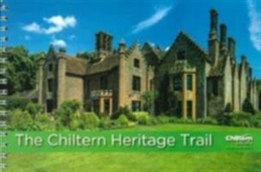 Paperback The Chiltern Heritage Trail Book