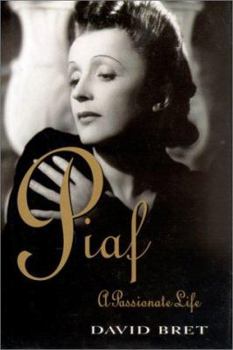 Hardcover Piaf: A Passionate Life Book