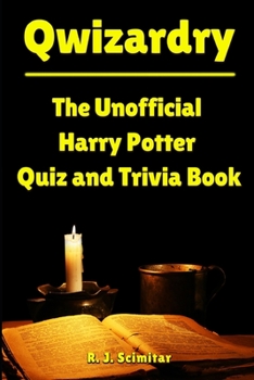 Paperback Qwizardry: The Unofficial Harry Potter Quiz and Trivia Book