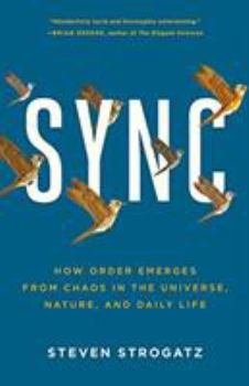 Paperback Sync: How Order Emerges from Chaos in the Universe, Nature, and Daily Life Book