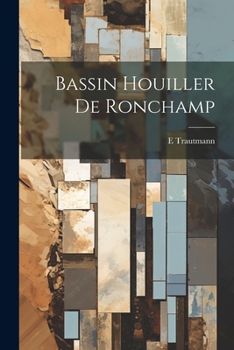 Paperback Bassin Houiller De Ronchamp [French] Book