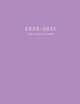 Paperback 2020-2021 Two Year Planner: Large Monthly Planner with Inspirational Quotes and Purple Cover Book