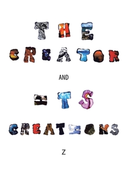 Hardcover The Creator and Its Creations Book