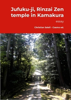 Jufuku-ji, Rinzai Zen temple in Kamakura