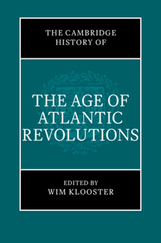 Misc. The Cambridge History of the Age of Atlantic Revolutions 3 Hardback Book Set Book