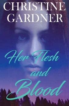 Paperback Her Flesh and Blood Book