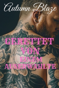 Paperback RESCUED By A Chosen: German Edition [German] Book