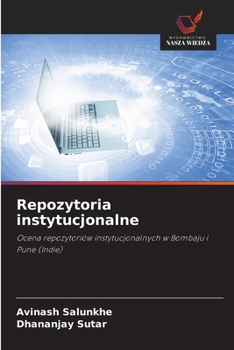 Repozytoria instytucjonalne (Polish Edition)