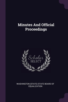 Paperback Minutes And Official Proceedings Book