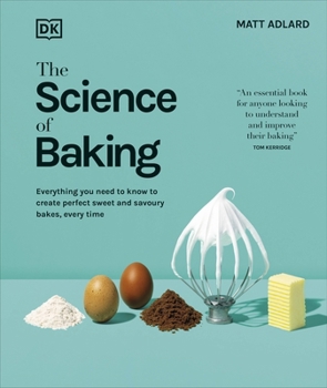 Hardcover The Science of Baking Book