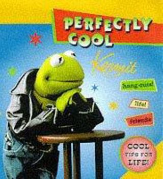 Hardcover Perfectly Cool Kermit Book