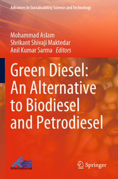 Paperback Green Diesel: An Alternative to Biodiesel and Petrodiesel Book
