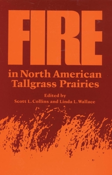 Paperback Fire in North American Tallgrass Prairies Book