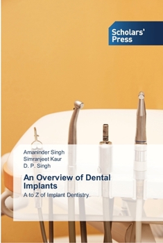 Paperback An Overview of Dental Implants Book