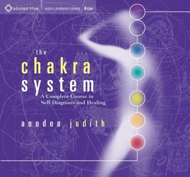 Audio CD The Chakra System: A Complete Course in Self-Diagnosis and Healing Book