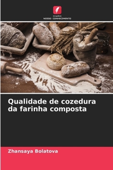 Paperback Qualidade de cozedura da farinha composta [Portuguese] Book