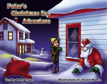 Paperback Peter's Christmas Eve Adventure Book