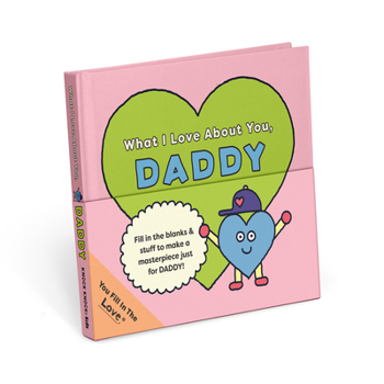 Misc. What I Love about You, Daddy Book